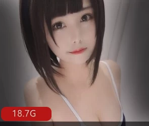 浴娘 蜜汁猫裘黑历史合集视频18.7G